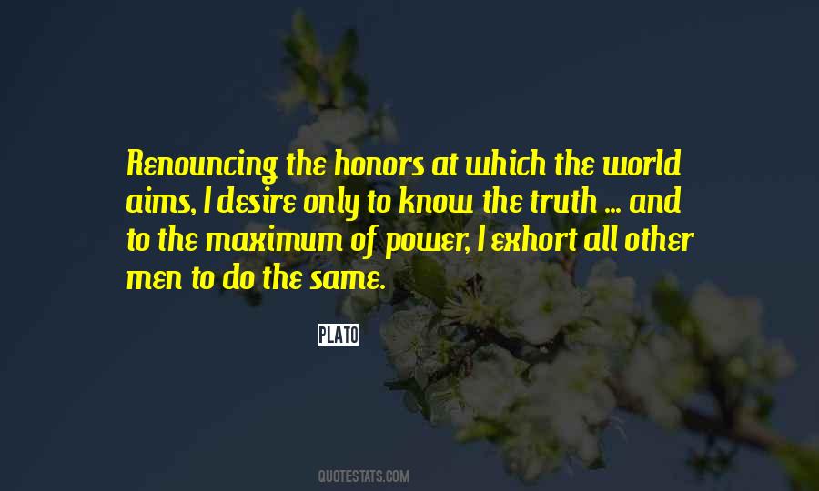 Quotes About Honor And Truth #108375