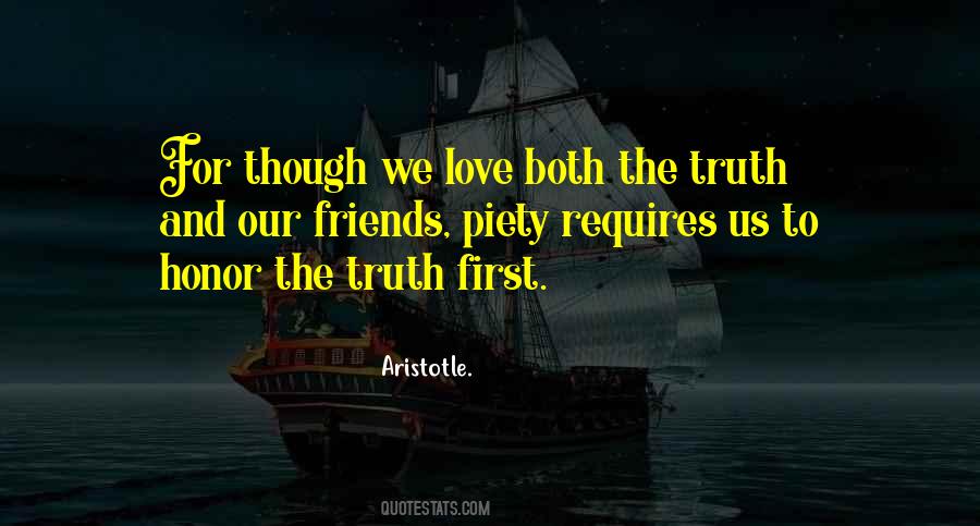 Quotes About Honor And Truth #1316063
