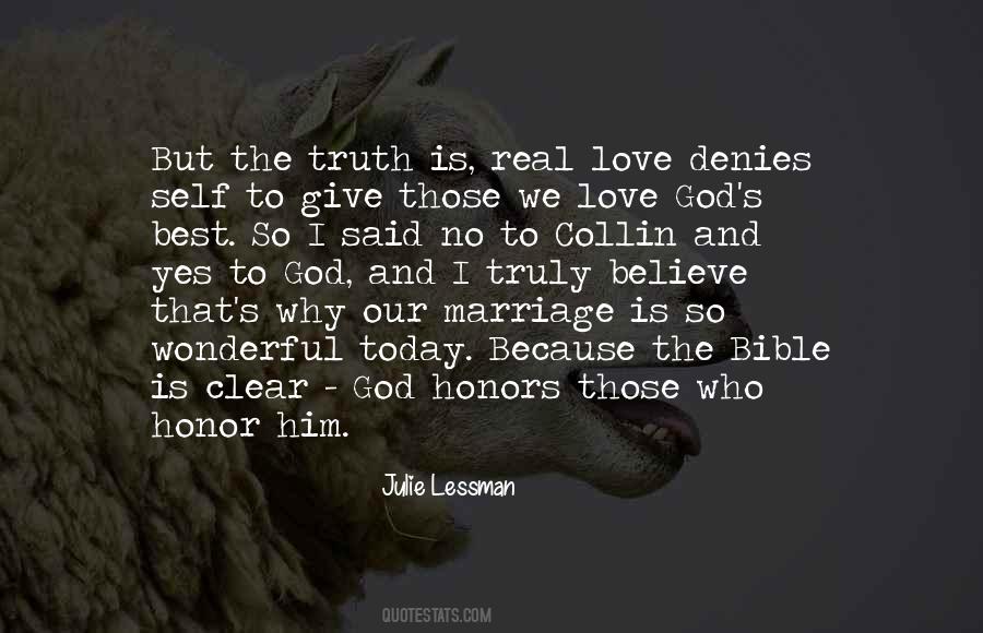 Quotes About Honor And Truth #1514152