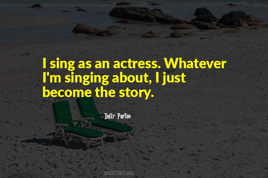 Become An Actress Quotes #480169