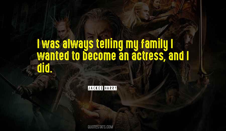 Become An Actress Quotes #586003