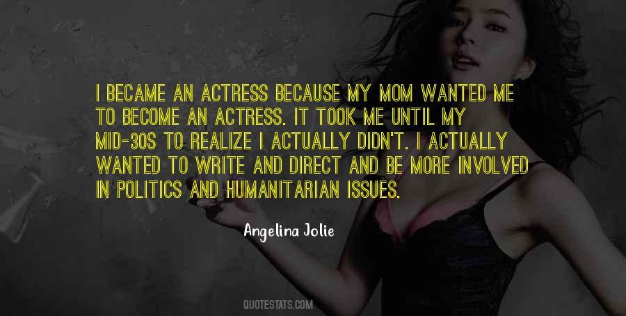 Become An Actress Quotes #935637