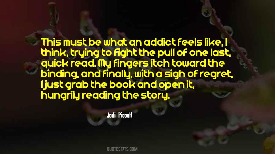 Quotes About Be An Open Book #1105309