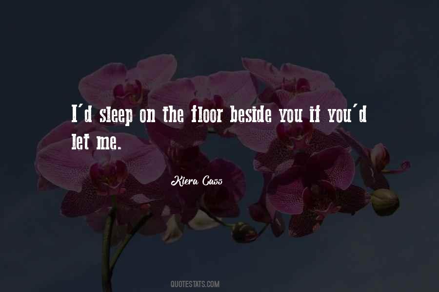 Sleep On Me Quotes #1700415