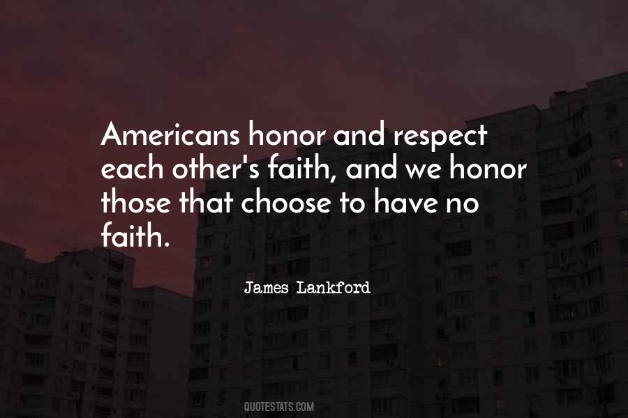 Quotes About Honor And Respect #1593791