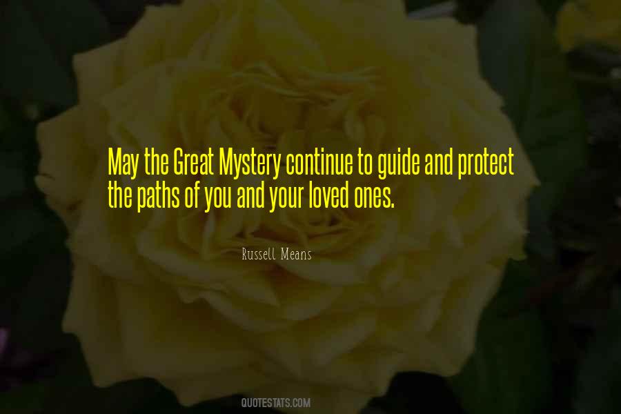 Protect Your Loved Ones Quotes #270029