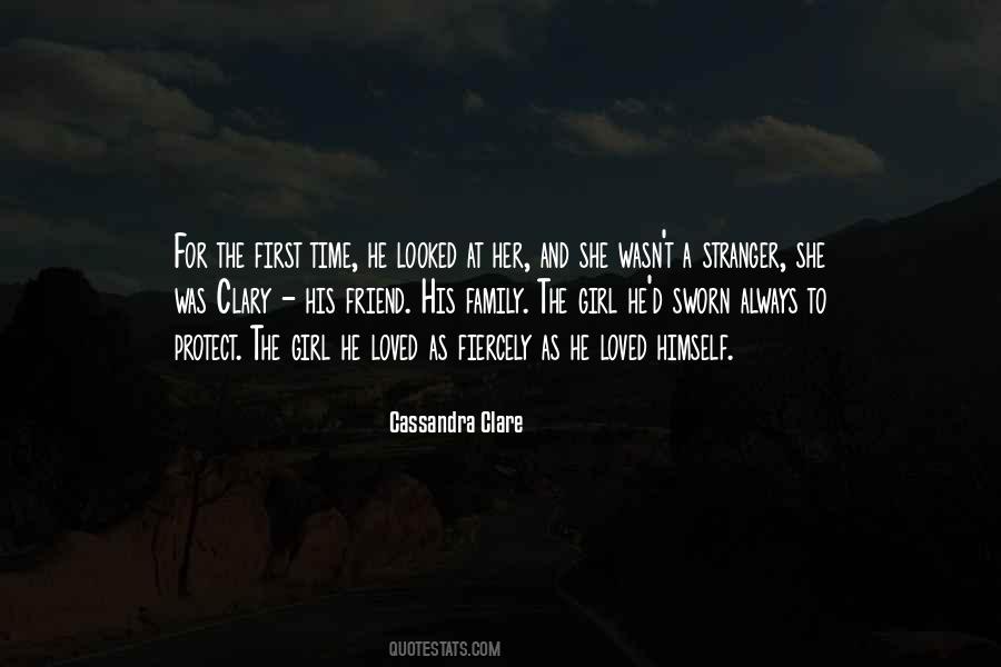 Protect Your Loved Ones Quotes #692966