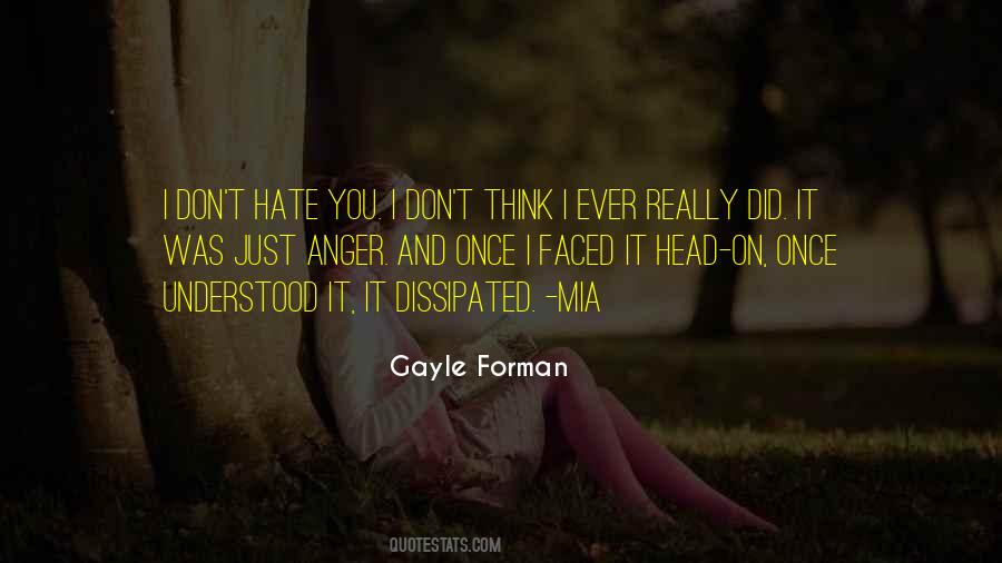 Just Hate You Quotes #157534