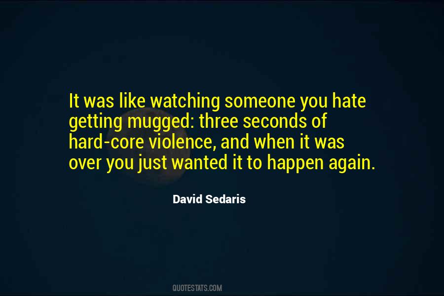Just Hate You Quotes #159260