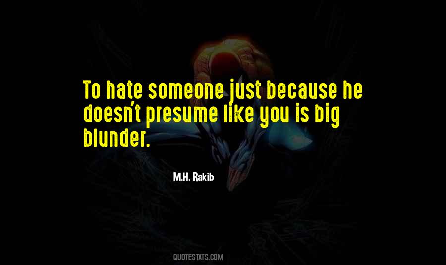 Just Hate You Quotes #304298