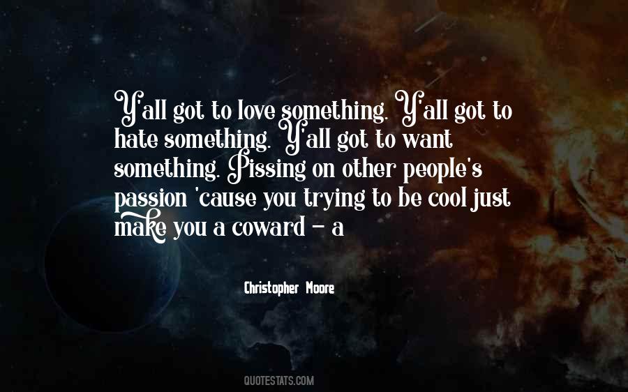 Just Hate You Quotes #309591