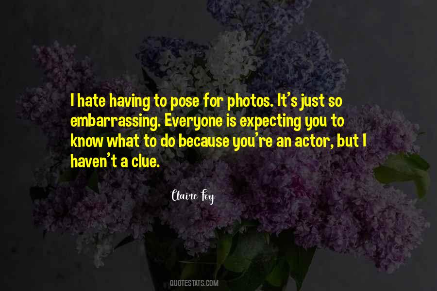 Just Hate You Quotes #408254