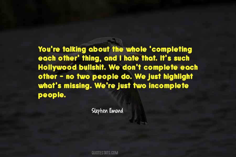 Just Hate You Quotes #70052