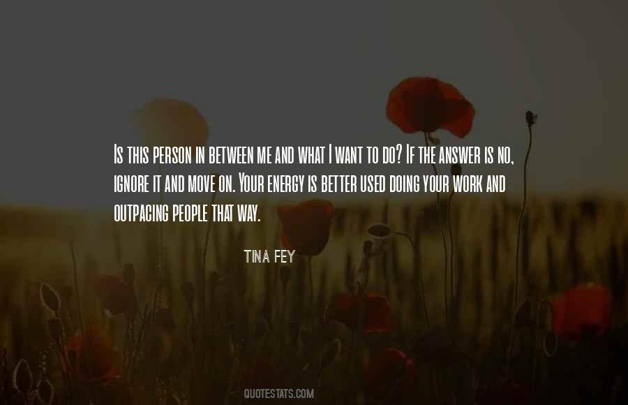 Better This Way Quotes #176289
