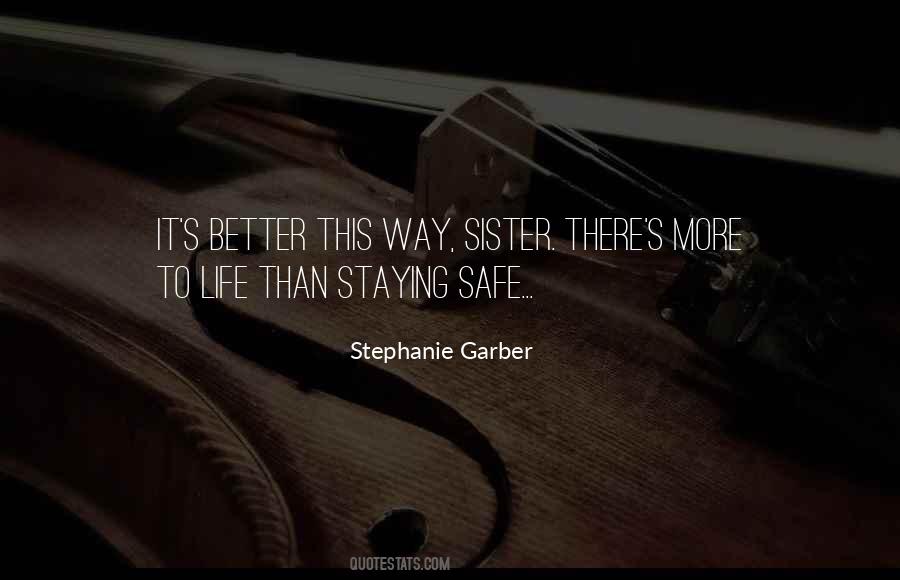 Better This Way Quotes #436181