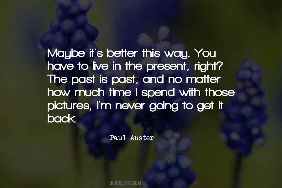 Better This Way Quotes #505227