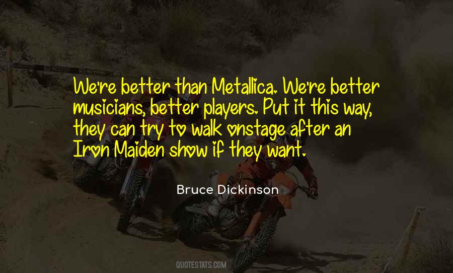 Better This Way Quotes #640522
