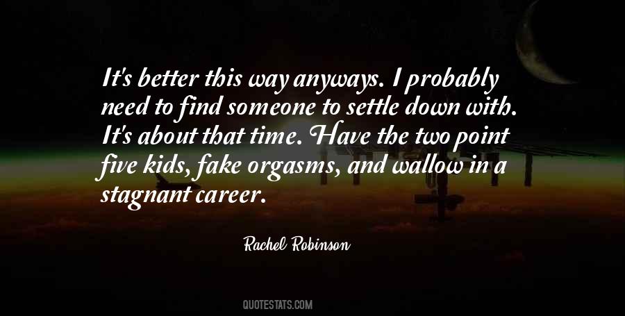 Better This Way Quotes #648487