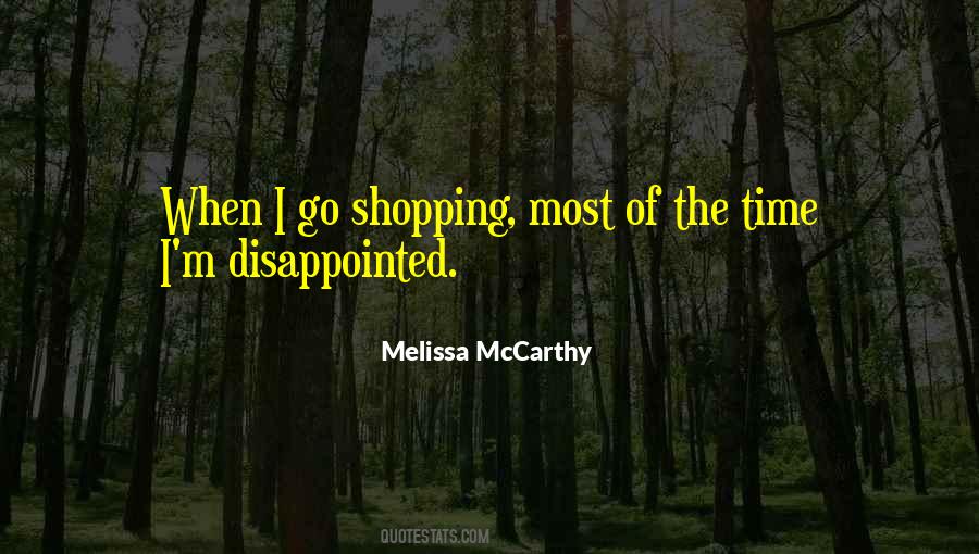 I M Disappointed Quotes #1302794