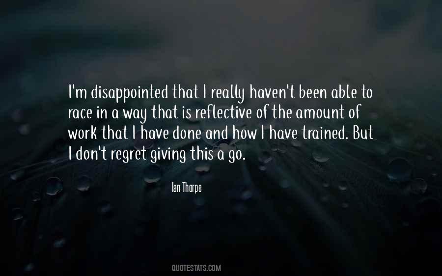 I M Disappointed Quotes #1679725