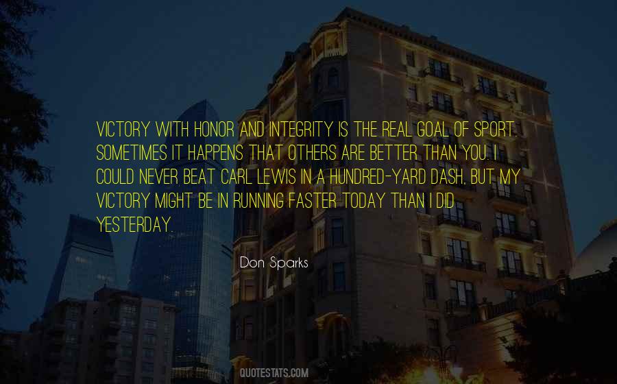 Quotes About Honor And Integrity #1859598