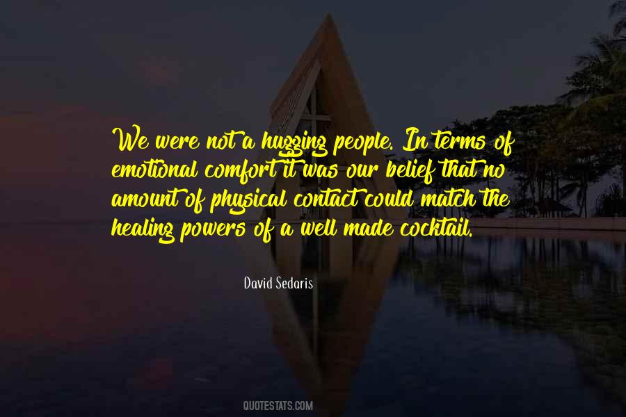 Emotional Comfort Quotes #1703221