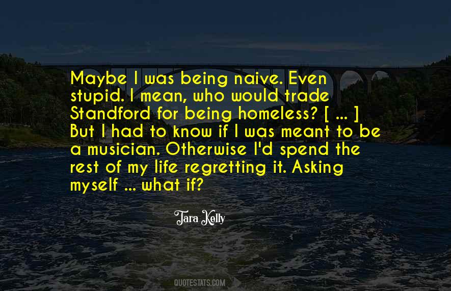 Quotes About The Life Of A Musician #970733