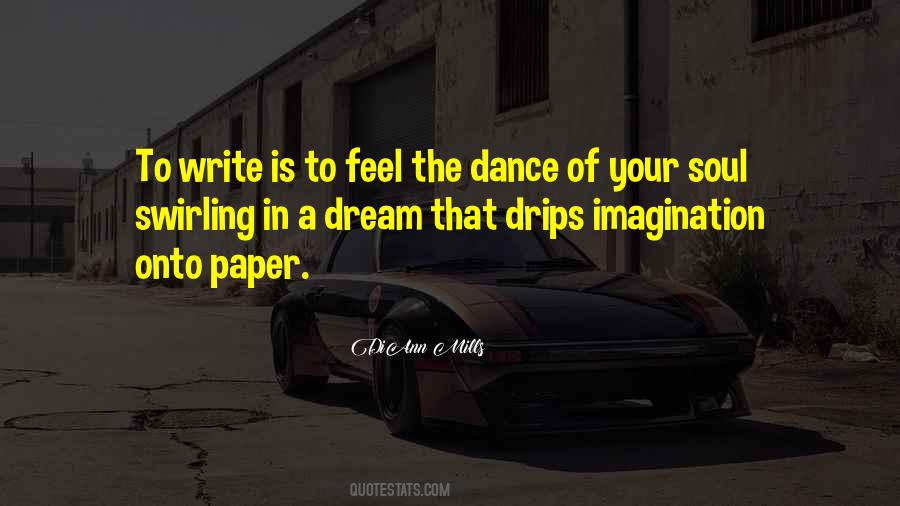 Dance Dream Quotes #168322