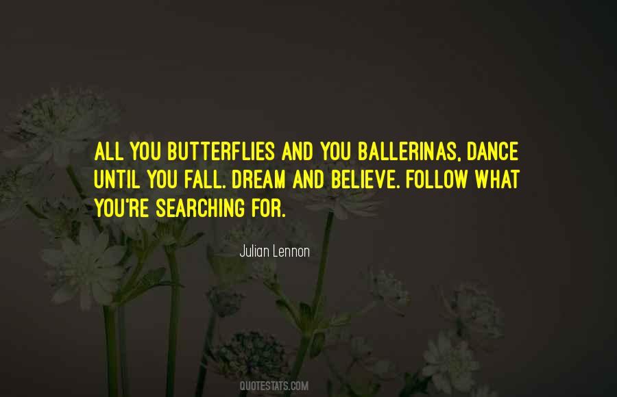 Dance Dream Quotes #991964