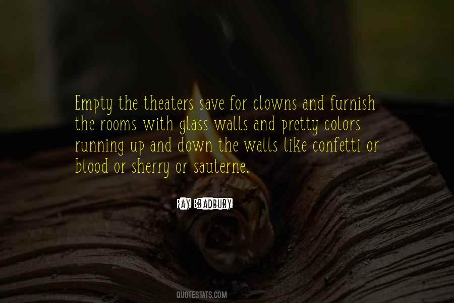 Quotes About The Clowns #1102437
