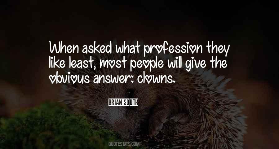 Quotes About The Clowns #1552788