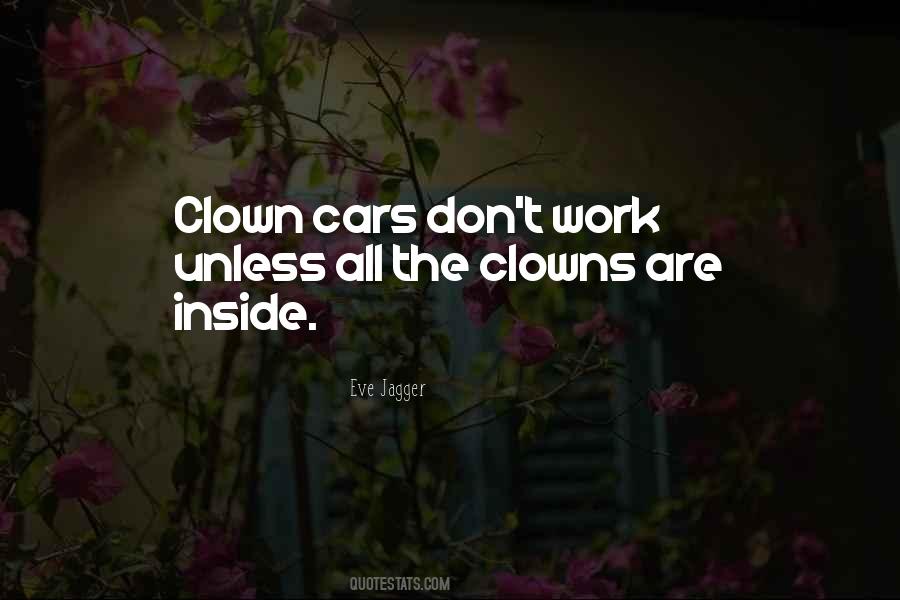 Quotes About The Clowns #1652746