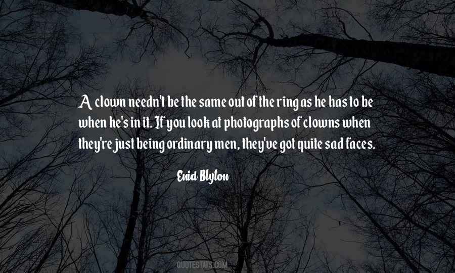 Quotes About The Clowns #1654412