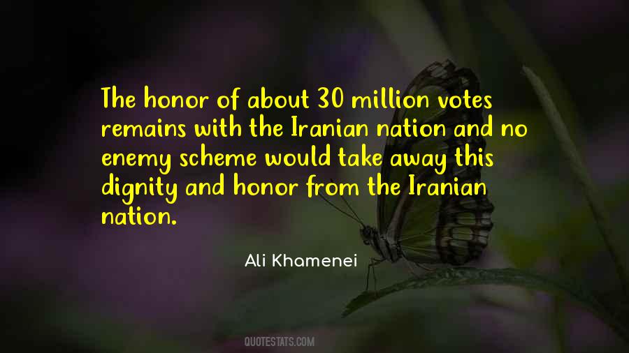 Quotes About Honor And Dignity #1588236