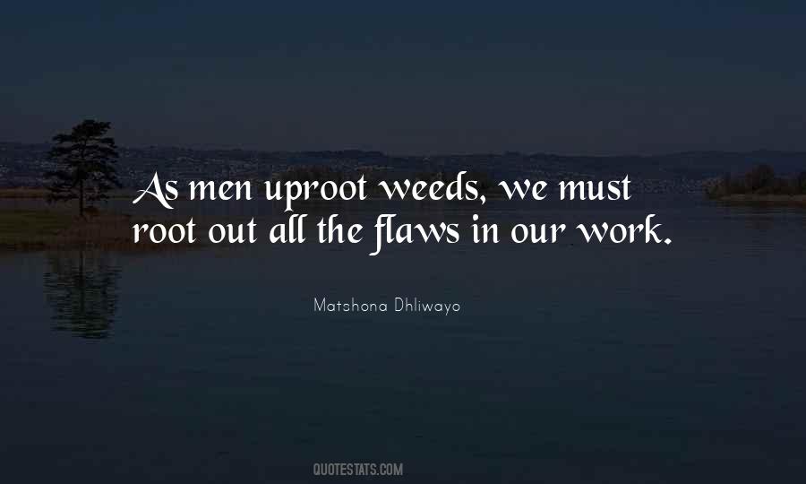 In The Weeds Quotes #1098956