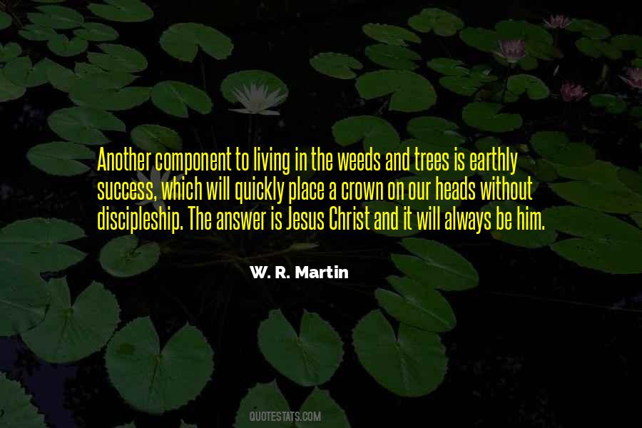In The Weeds Quotes #1662101