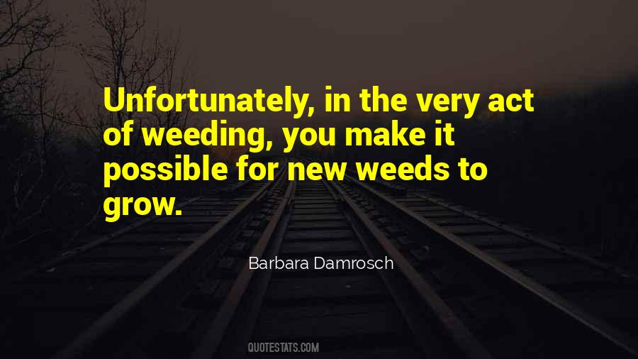 In The Weeds Quotes #762631