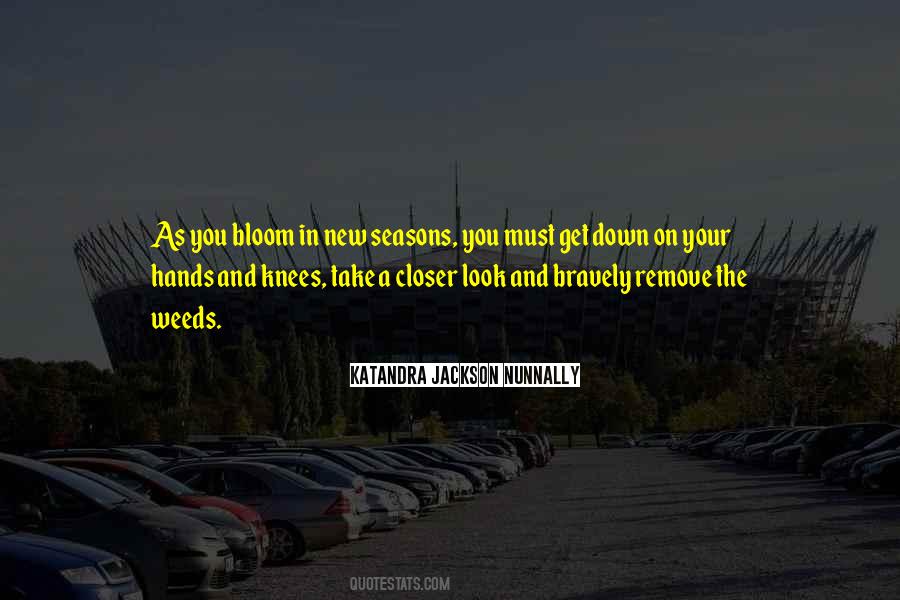 In The Weeds Quotes #984091