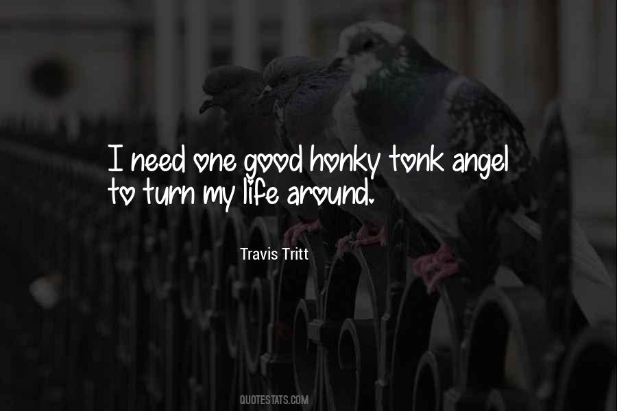 Quotes About Honky #1863414