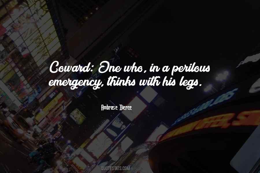 Coward Coward Quotes #137353