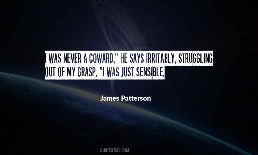Coward Coward Quotes #246441