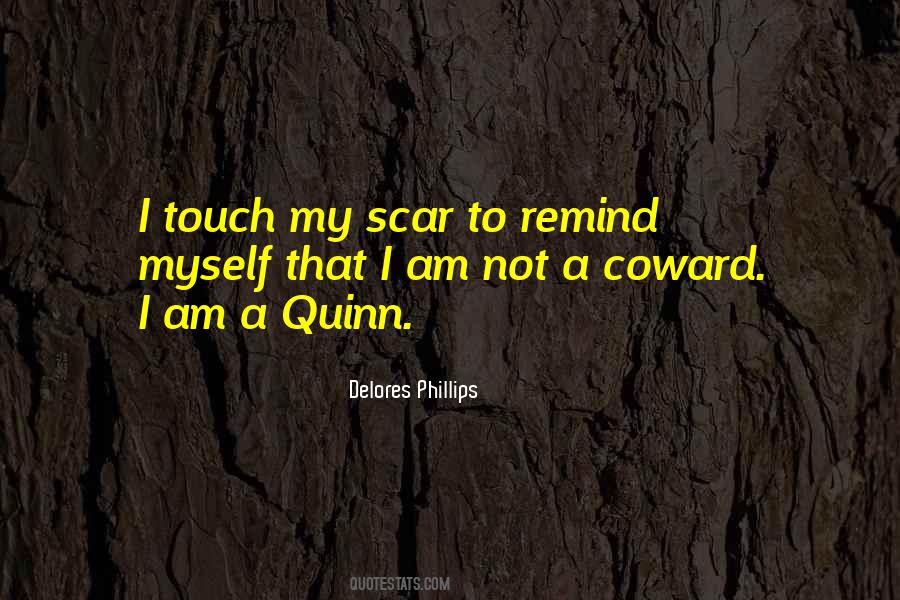 Coward Coward Quotes #466026