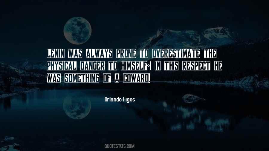Coward Coward Quotes #656751