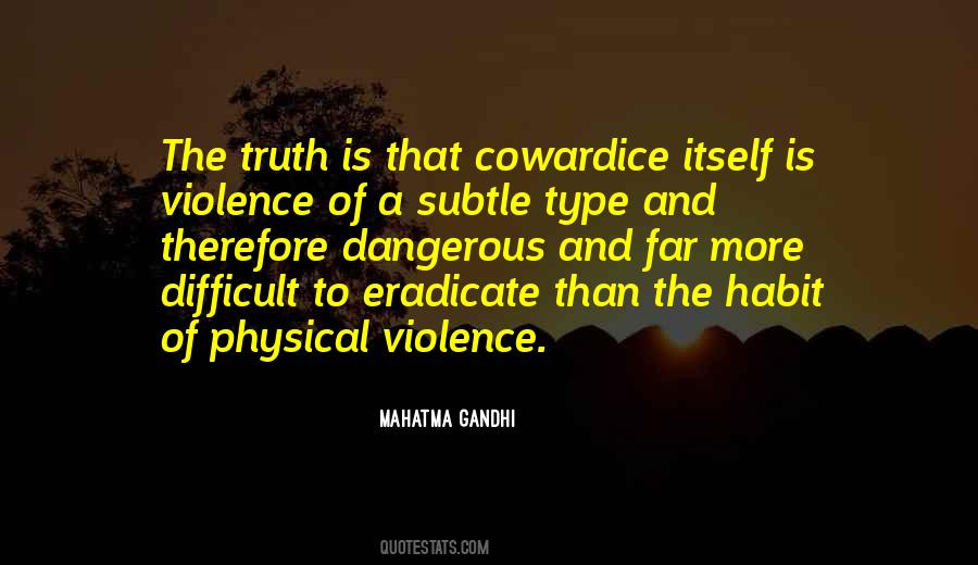 Coward Coward Quotes #839118