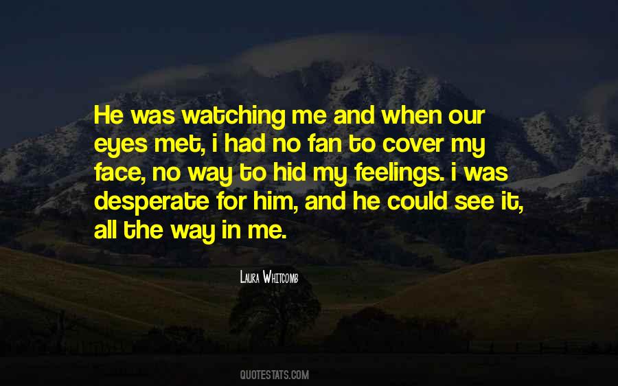 Eyes Feelings Quotes #353571