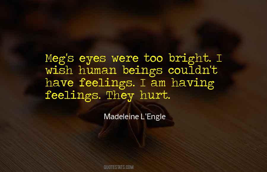Eyes Feelings Quotes #796167