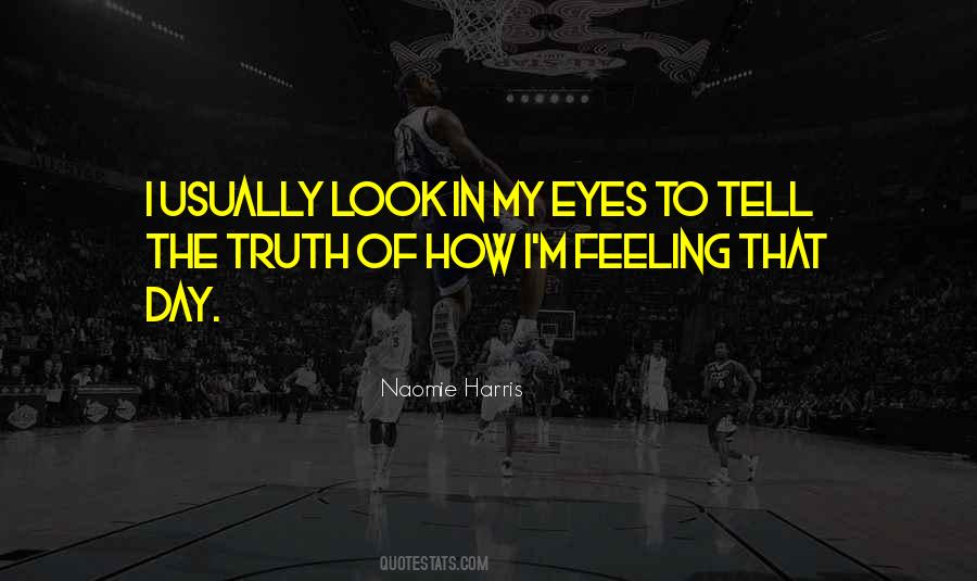 Eyes Feelings Quotes #863175