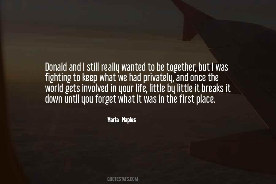 I Wanted It To Be You Quotes #1775185