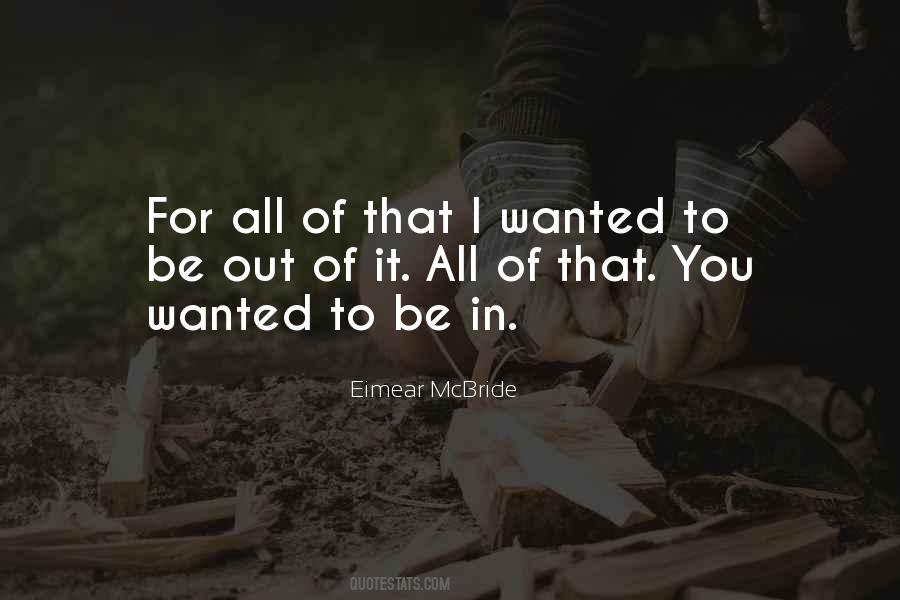 I Wanted It To Be You Quotes #524365