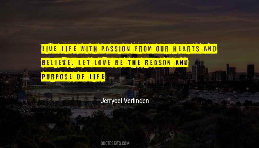 Purpose Of Life Philosophy Quotes #1786022